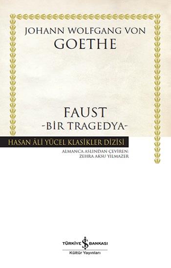 Faust - Bir Tragedya (Ciltli)