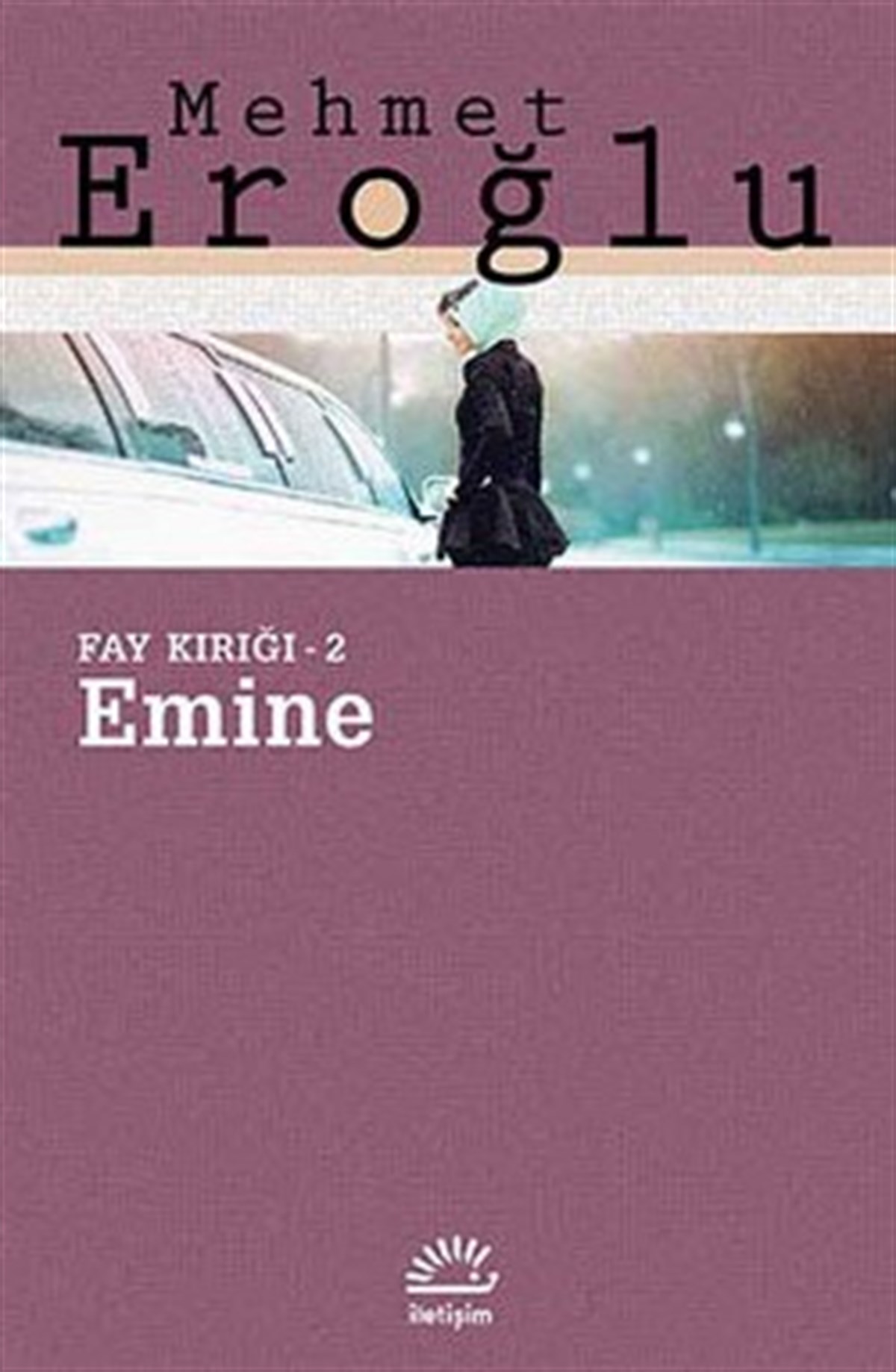 Fay Kırığı Serisi 2 - Emine