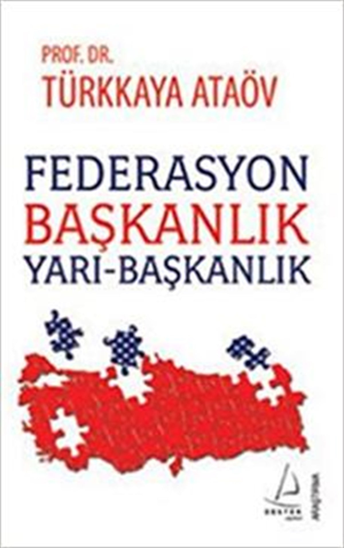 Federasyon  Başkanlık - Yarı-Başkanlık