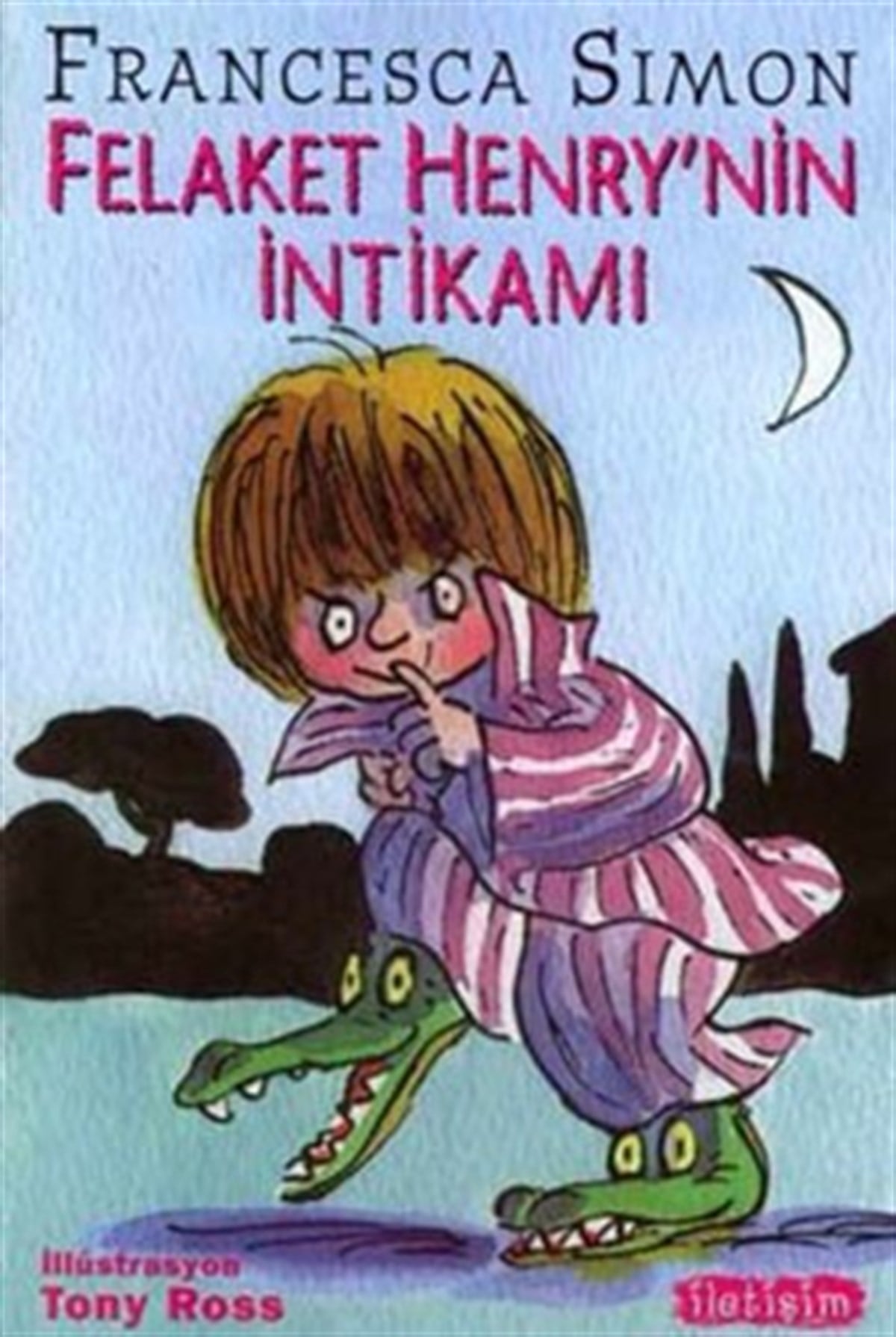 Felaket Henry'nin İntikamı