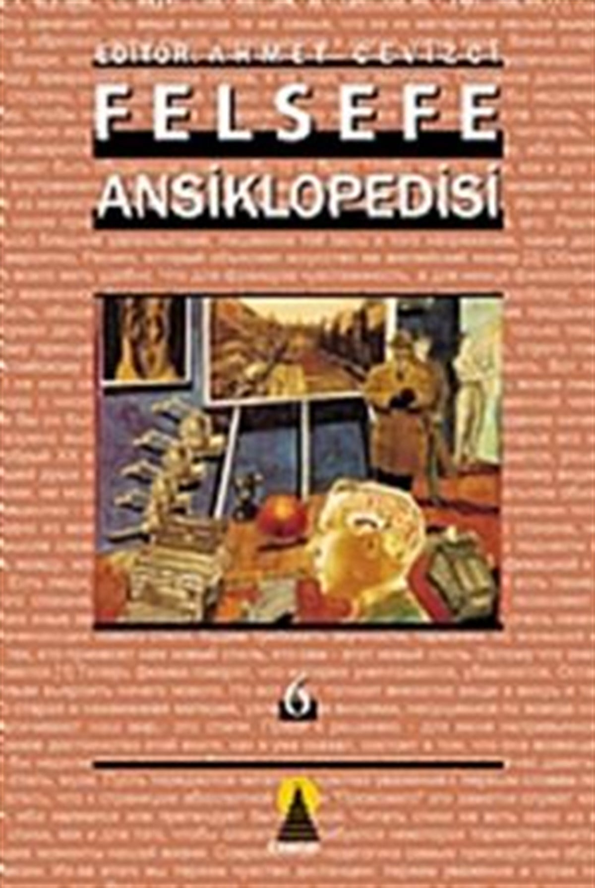 Felsefe Ansiklopedisi Cilt 6