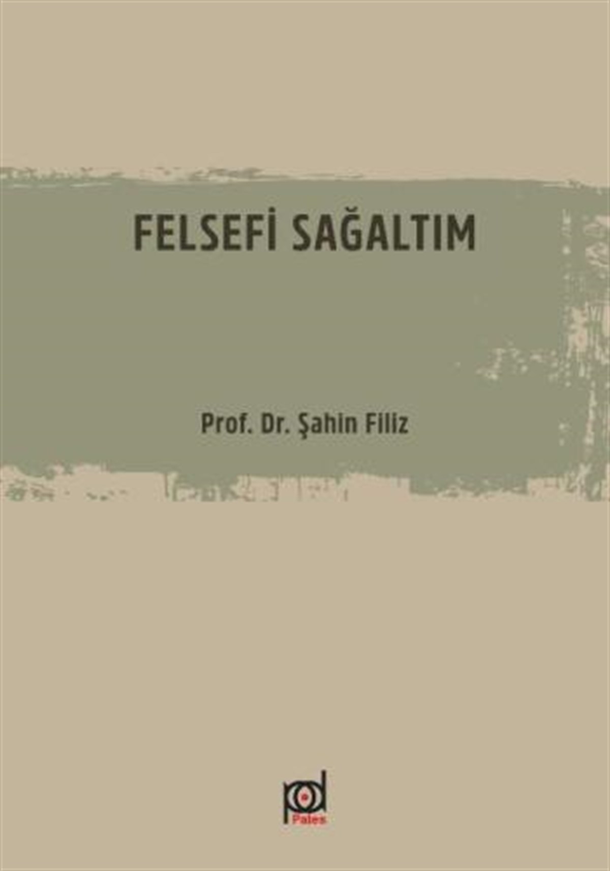 Felsefi Sağaltım
