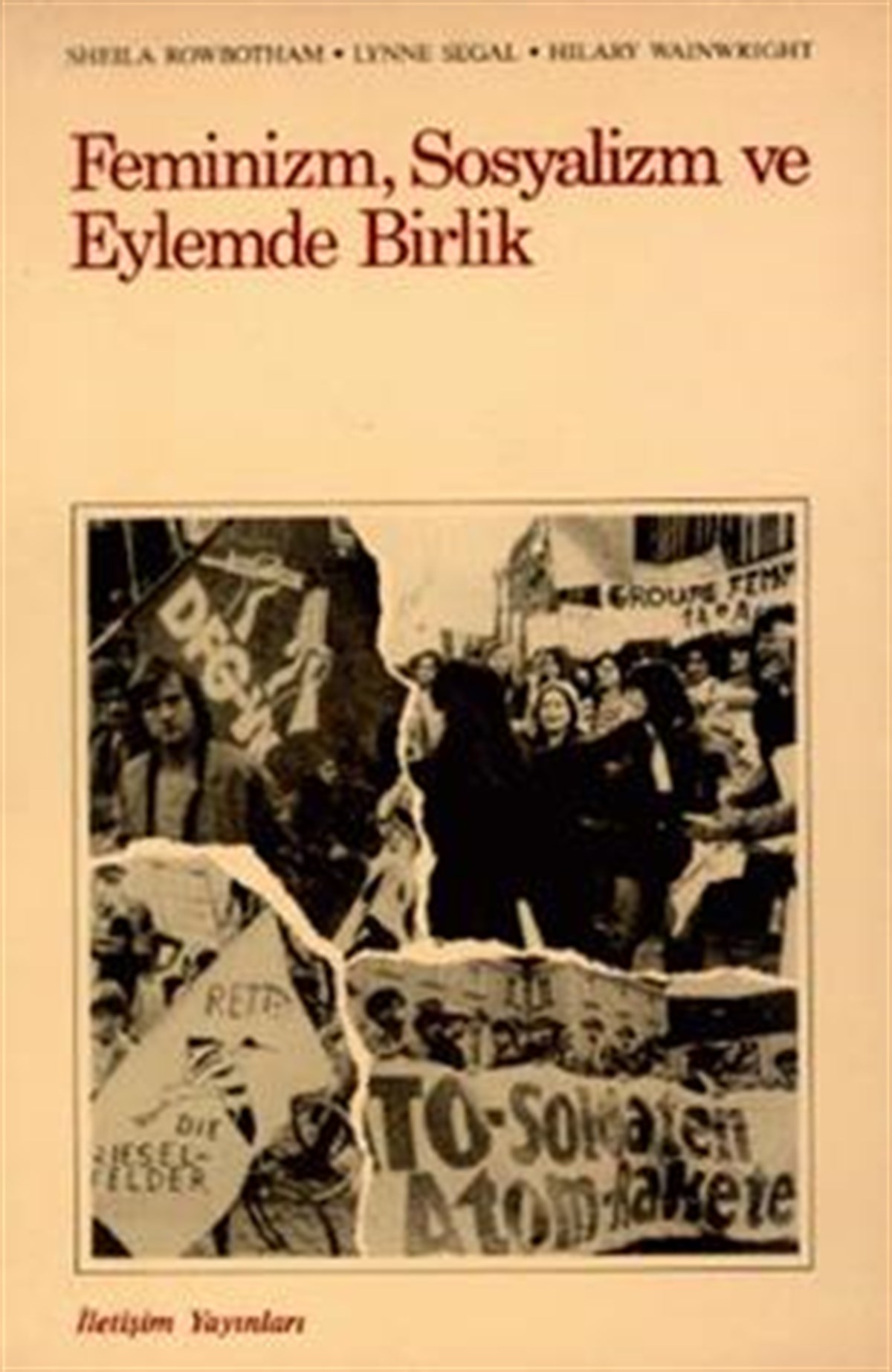 Feminizm, Sosyalizm ve Eylemde Birlik