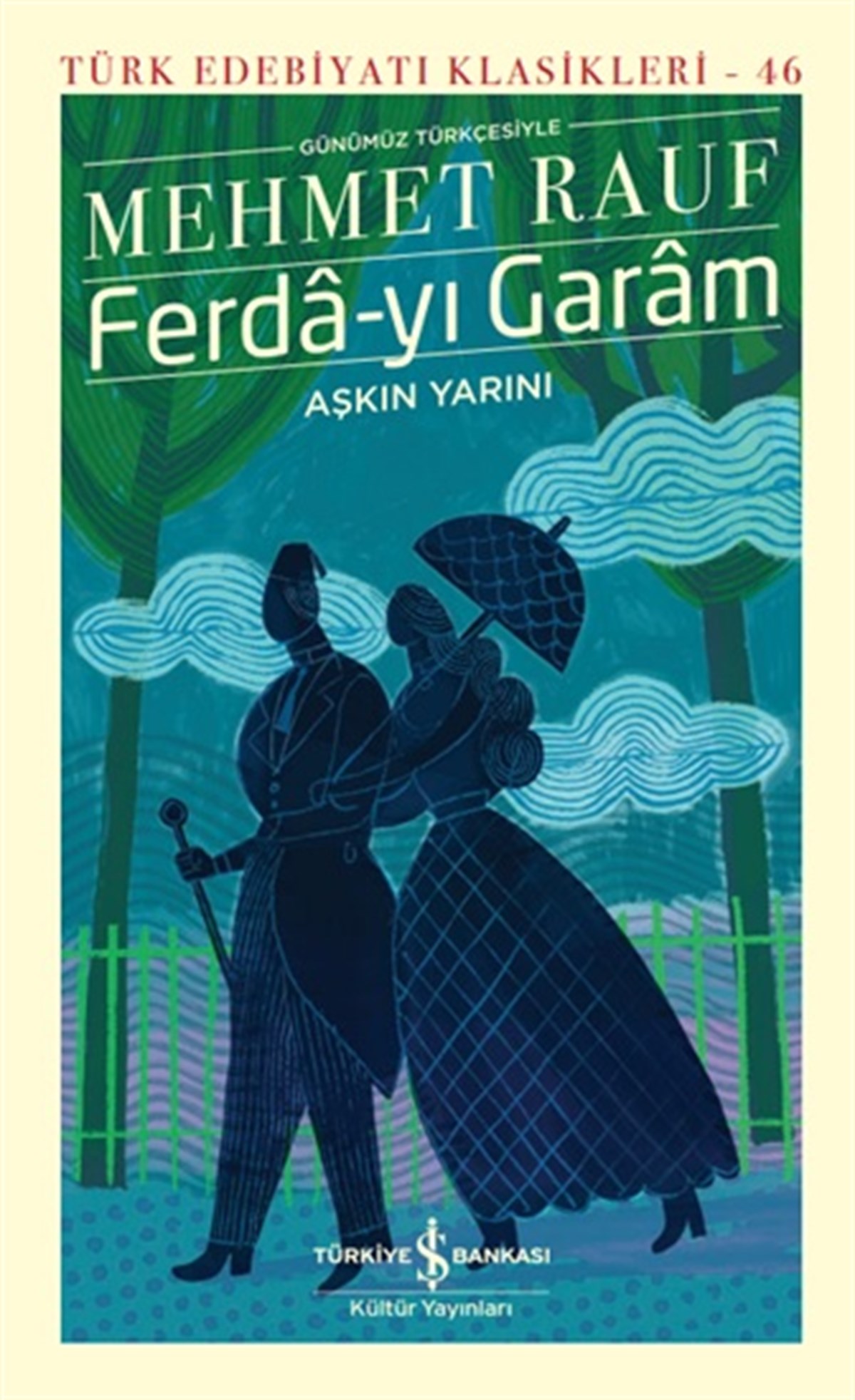 Ferda-yı Garam -Aşkın Yarını (Ciltli)