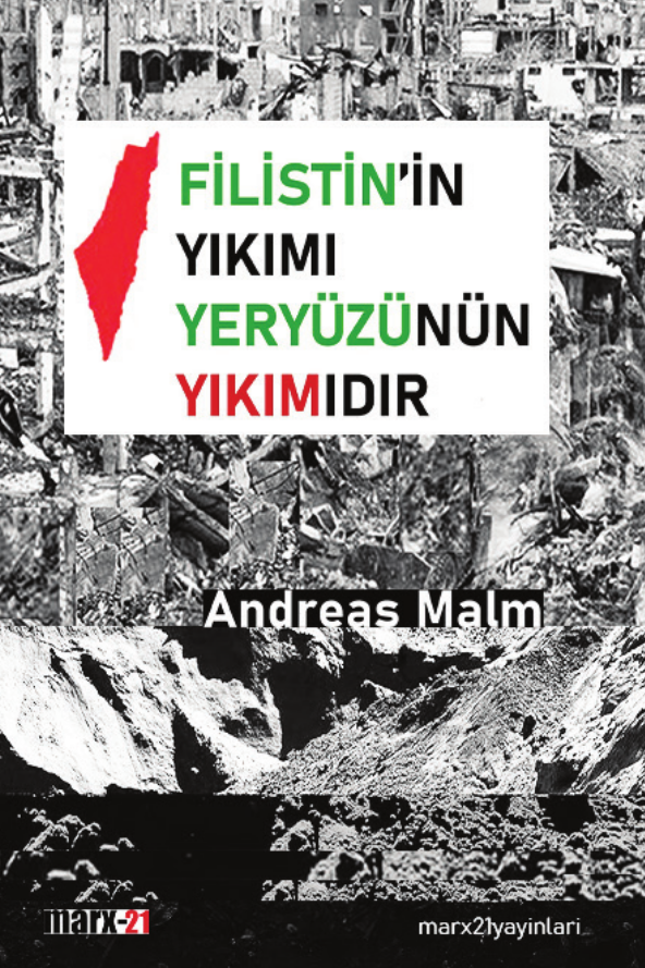 Filistin’in Yıkımı Yeryüzünün Yıkımıdır
