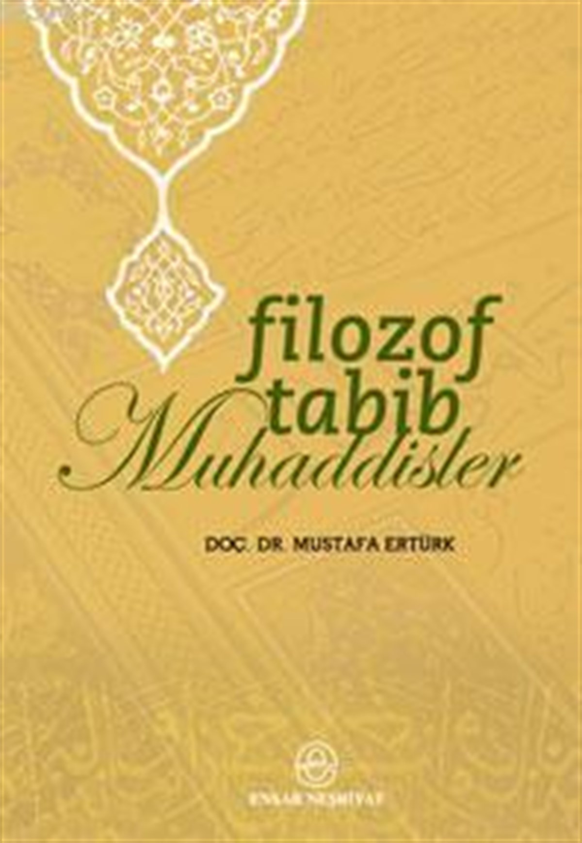 Filozof Tabib Muhaddisler