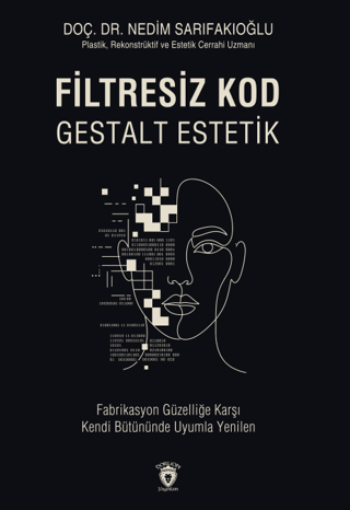 Filtresiz Kod Gestalt Estetik