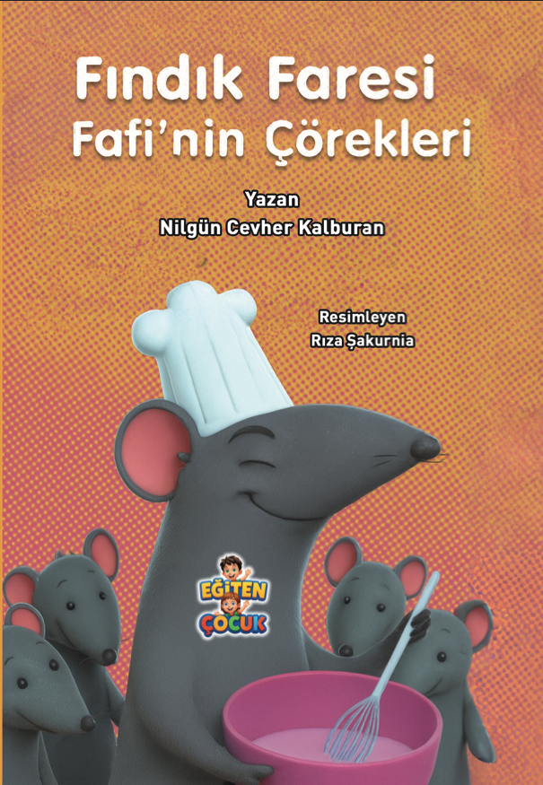 Fındık Faresi Fafi’nin Çörekleri