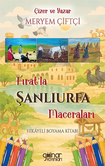 Fırat’la Şanlıurfa Maceraları