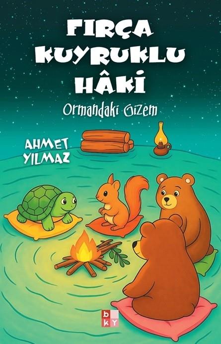Fırça Kuyruklu Haki - Ormandaki Gizem