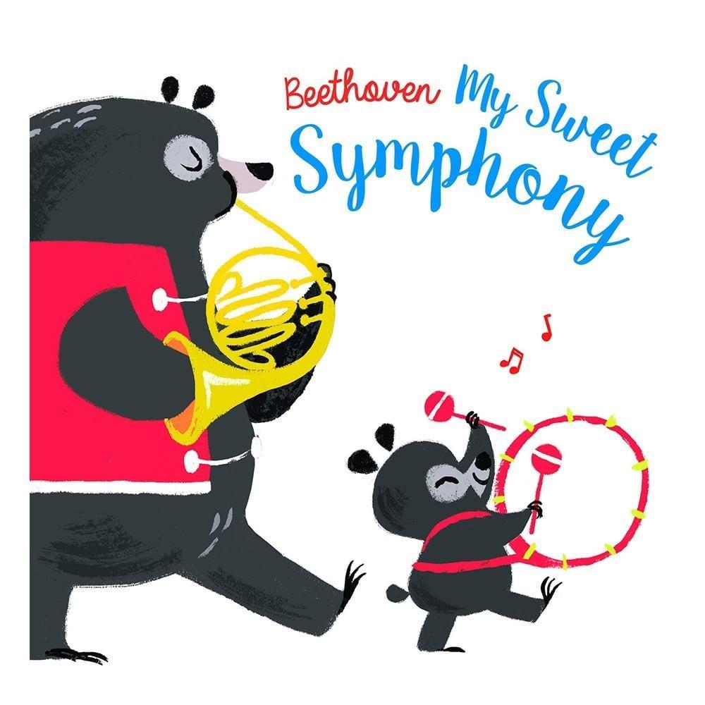 First Composers: Beethoven, My Sweet Symphony