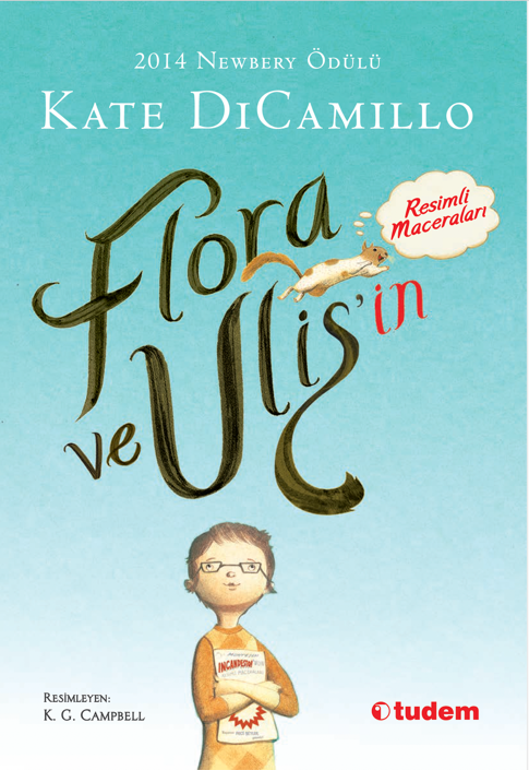 Flora ve Ulis’in Resimli Maceraları