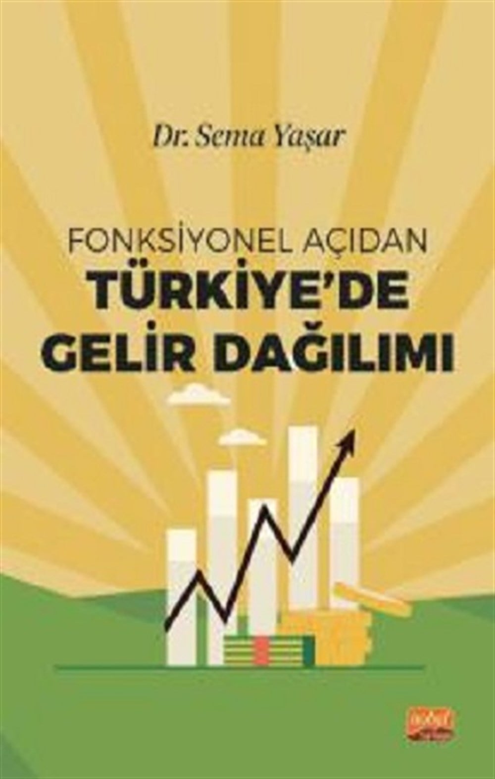 Fonksiyonel Açıdan Türkiye’de Gelir Dağılımı