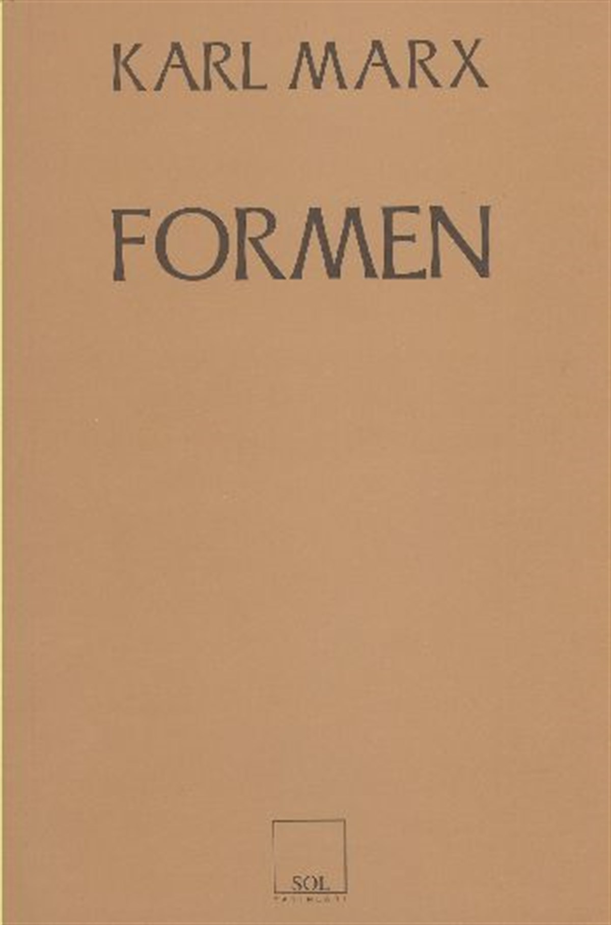 Formen Kapitalist Üretim Öncesi Biçimler