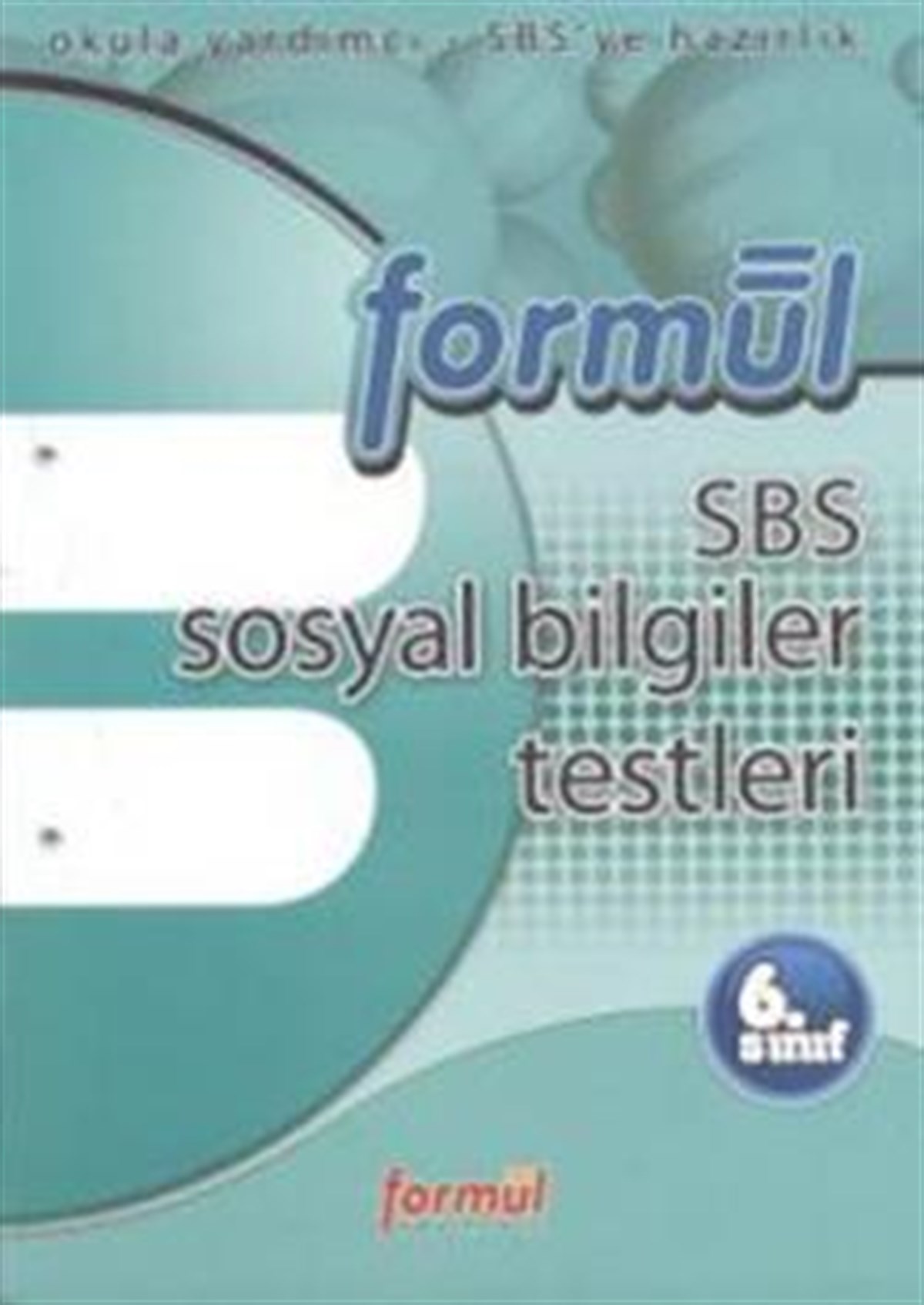 Formül 6. Sınıf SBS Sosyal Bilgiler Testleri
