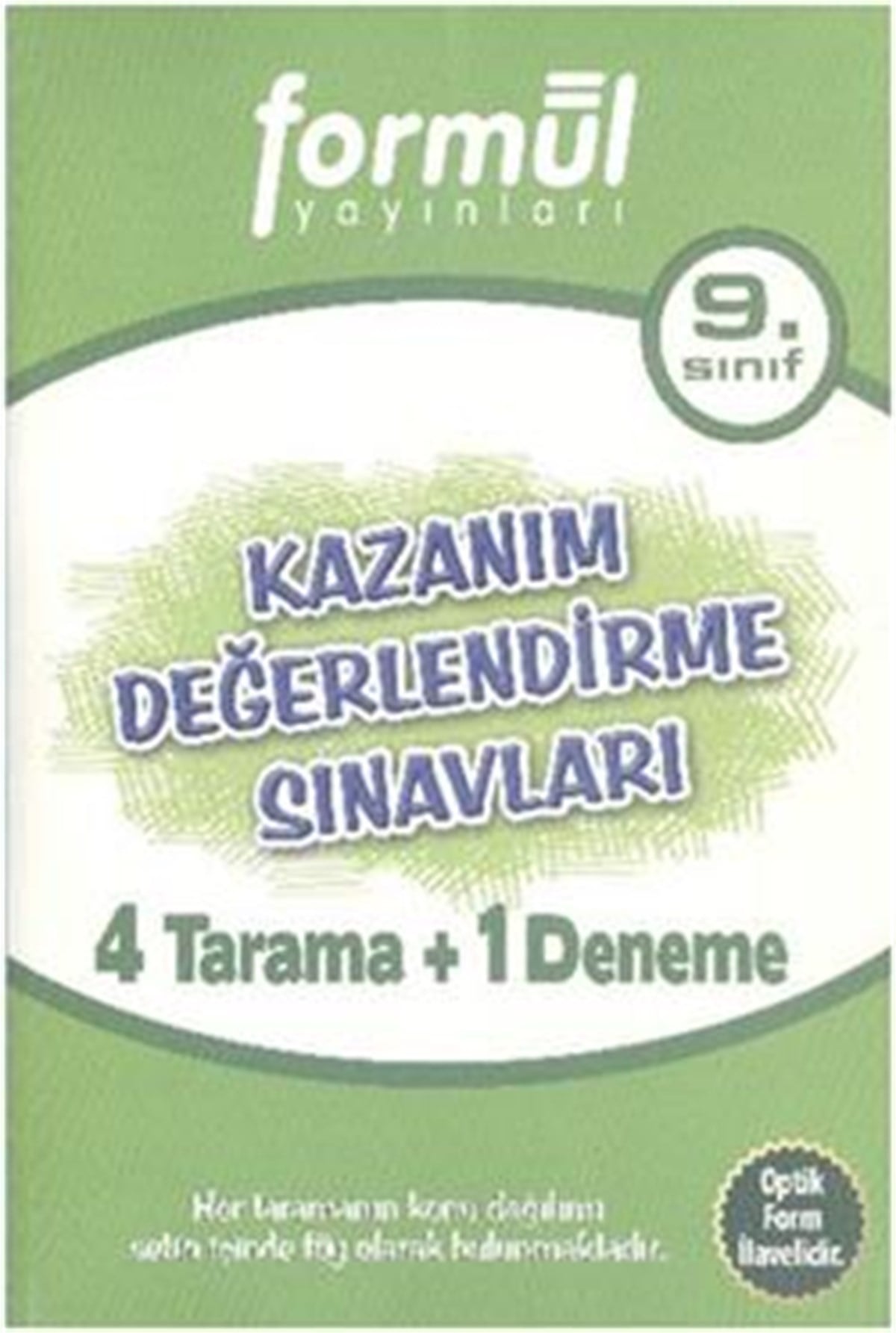 Formül 9. Sınıf Kazanım Değerlendirme Sınavları