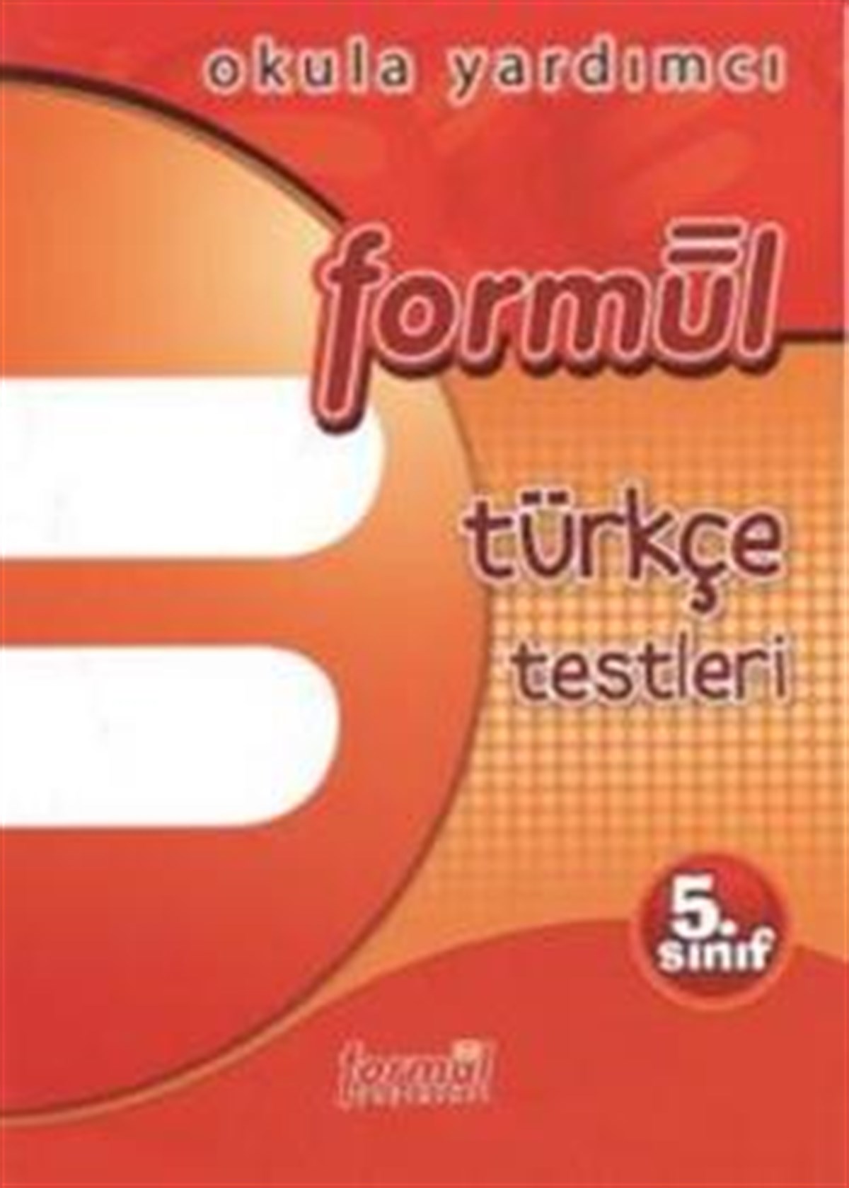 Formül Türkçe Testleri 5. Sınıf