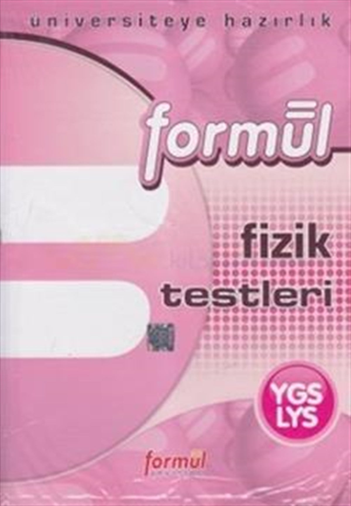 Formül YGS - LYS Fizik Testleri