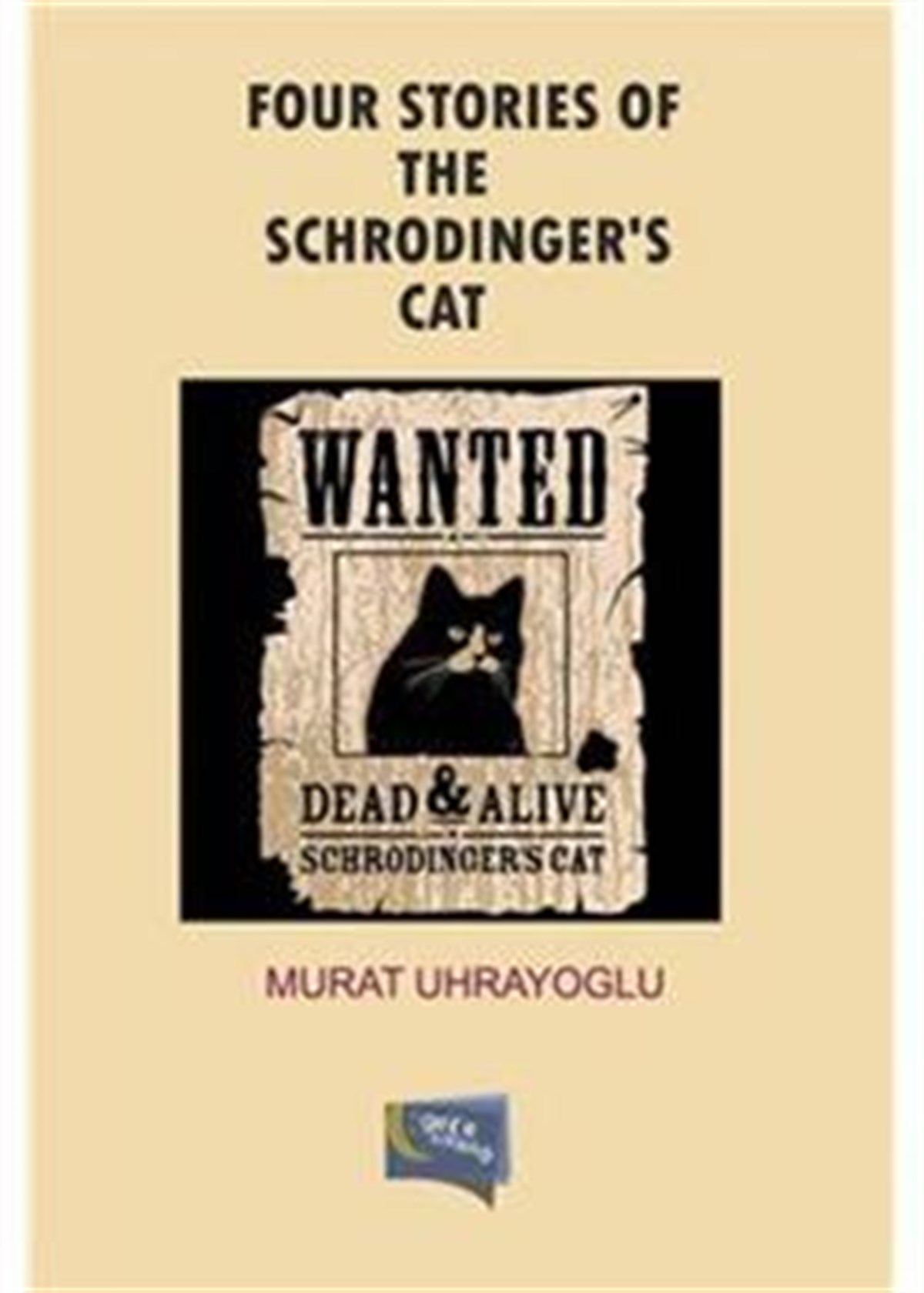 Four Stories Of The Schrodinger’s Cat