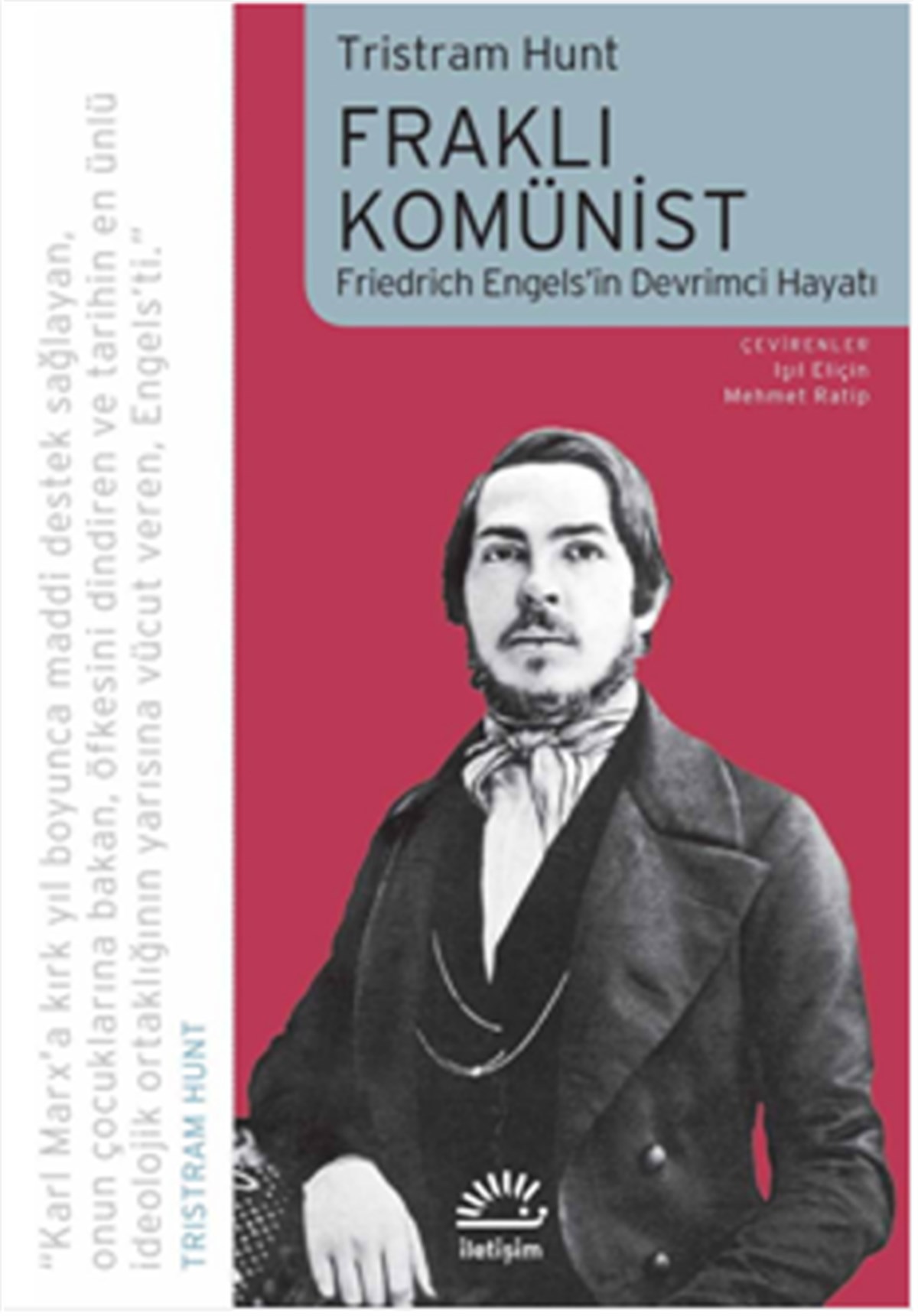 Fraklı Komünist Friedrich Engels’in Devrimci Hayatı