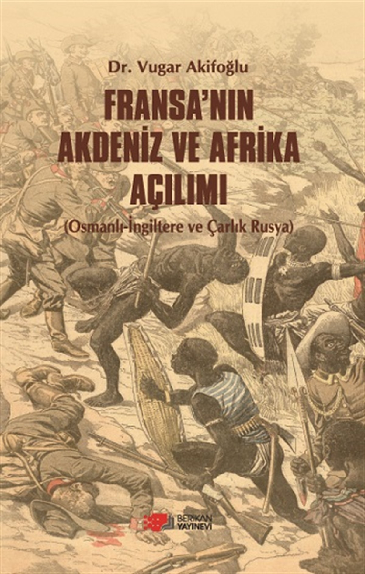 Fransa’nin Akdeniz Ve Afrika Açılımı