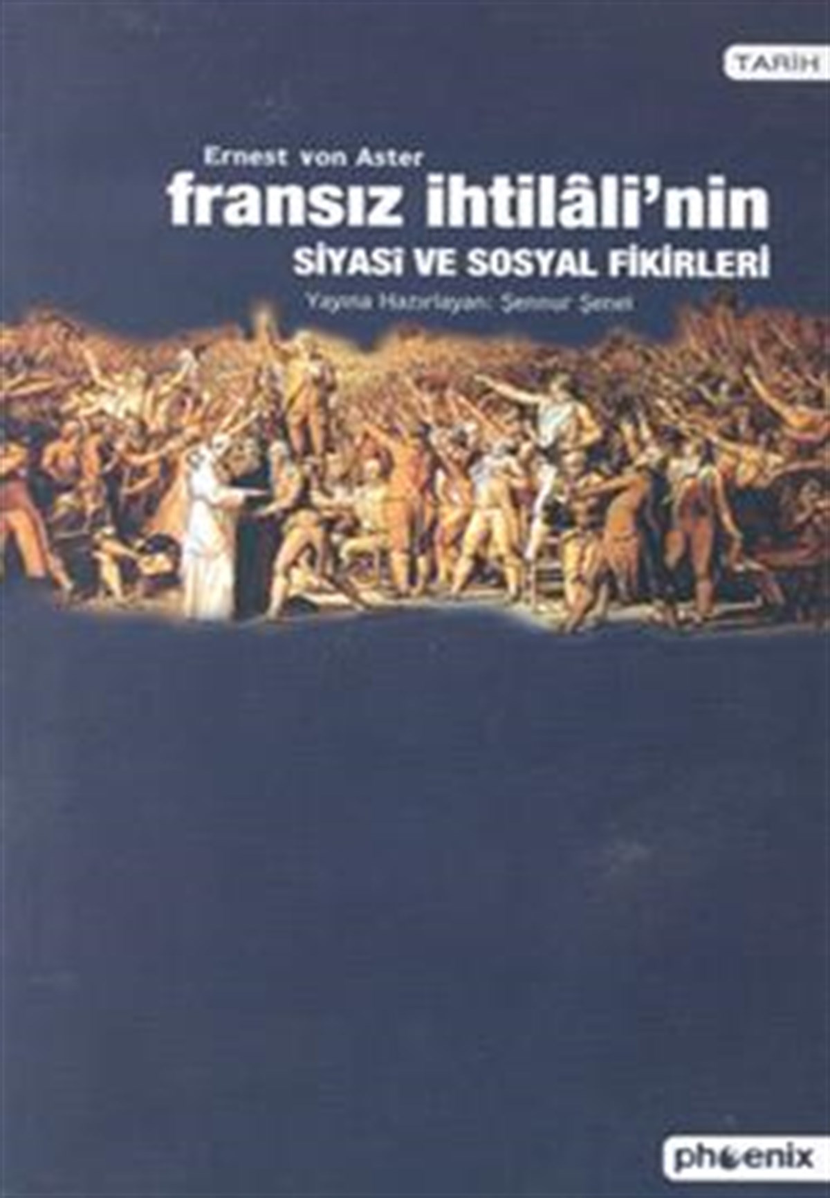Fransız İhtilali’nin Siyasi ve Sosyal Fikirleri