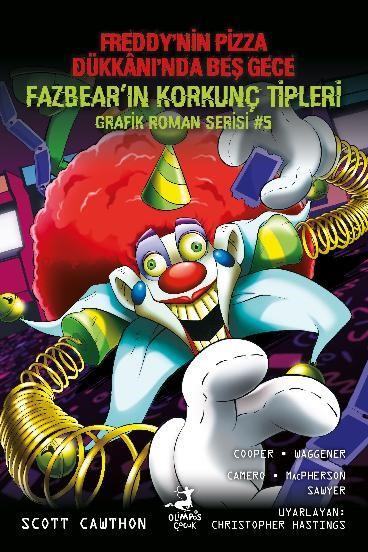 Freddy’nin Pizza Dükkanı’nda Beş Gece Fazbear’in Korkunç Tipleri Grafik Roman Serisi -5