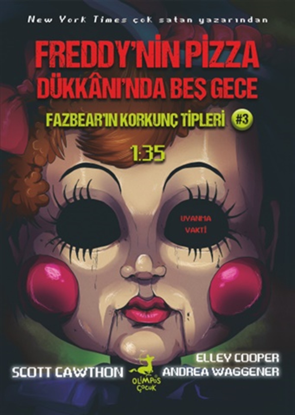 Freddy’nin Pizza Dükkânı’nda Beş Gece : Fazbear’ın Korkunç Tipleri: 1:35