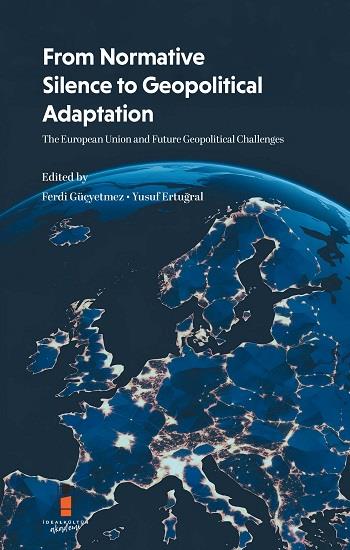 From Normative Silence to Geopolitical Adaptation
