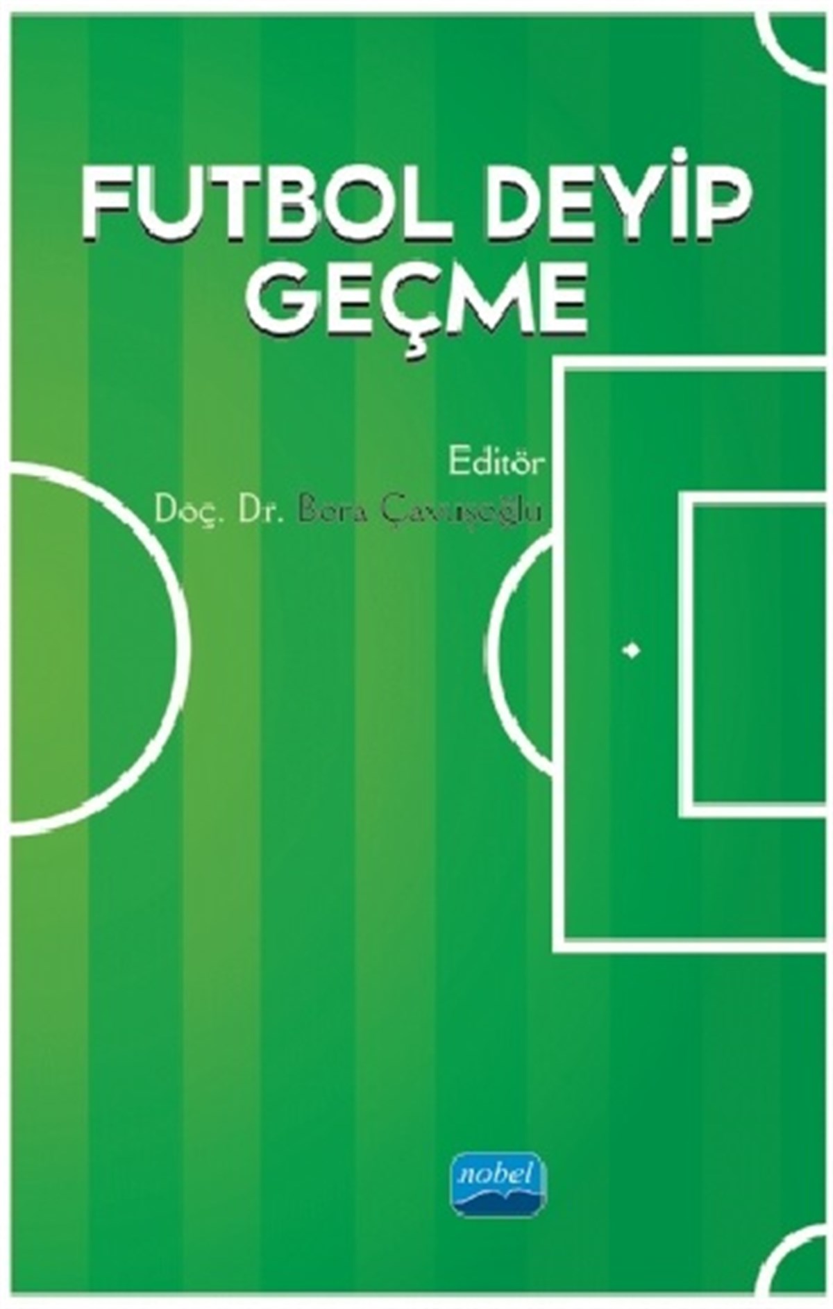 Futbol Deyip Geçme