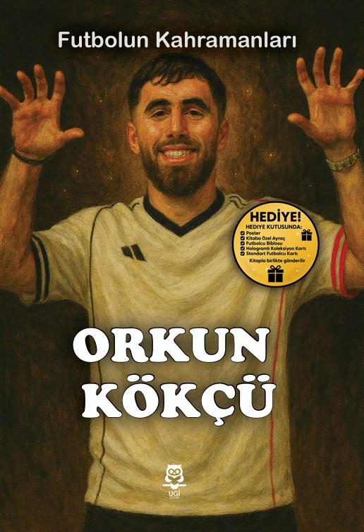 Futbolun Kahramanları - Orkun Kökçü , Kitap Müptelası Yayınları Kolektif , UGİ Çocuk , 9786259256016 ,