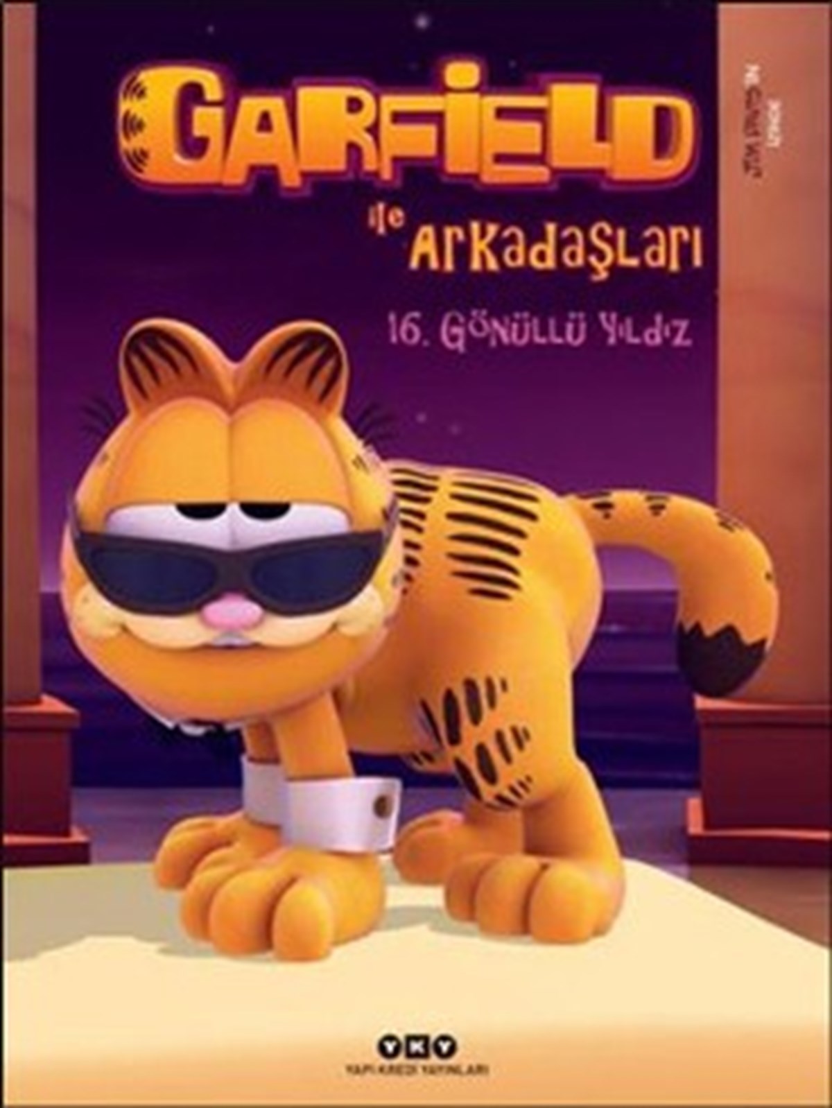 Garfield ile Arkadaşları 16 : Gönüllü Yıldız