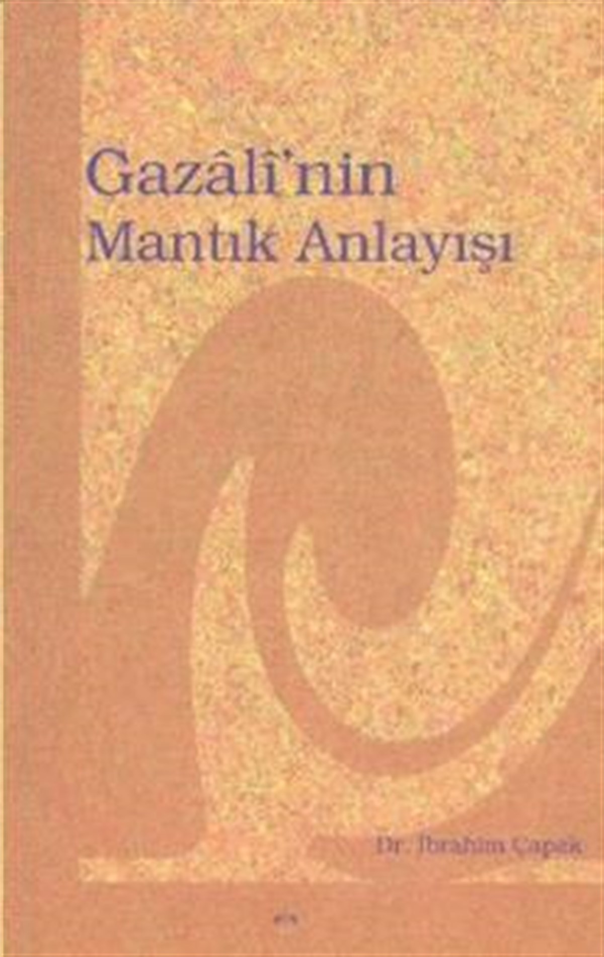 Gazali’nin Mantık Anlayışı