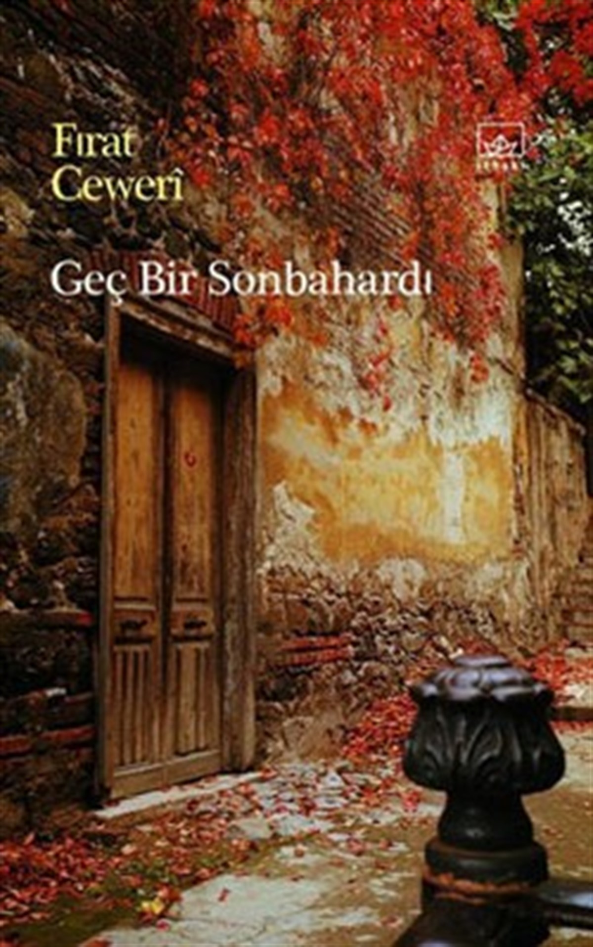 Geç Bir Sonbahardı
