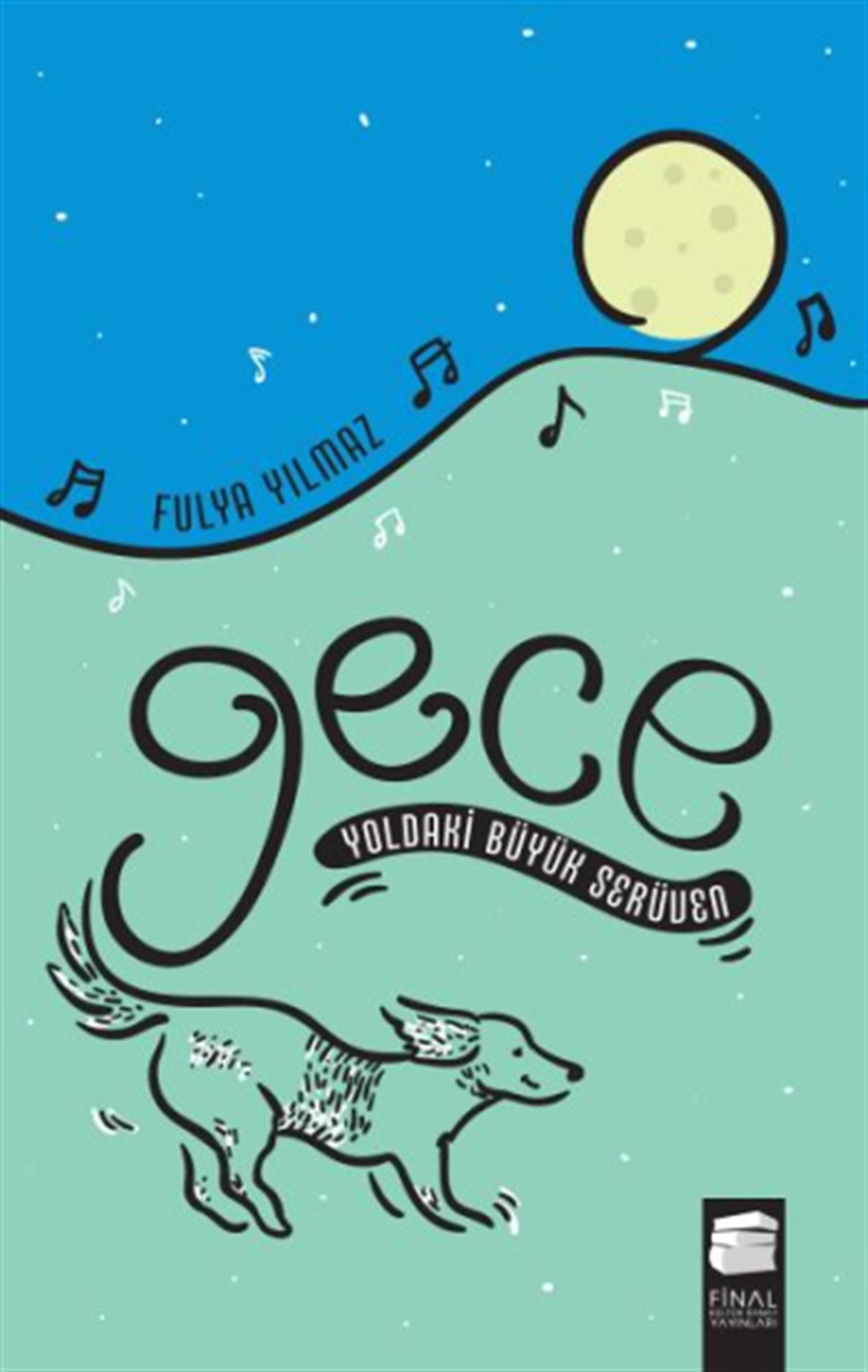 Gece - Yoldaki Büyük Serüven