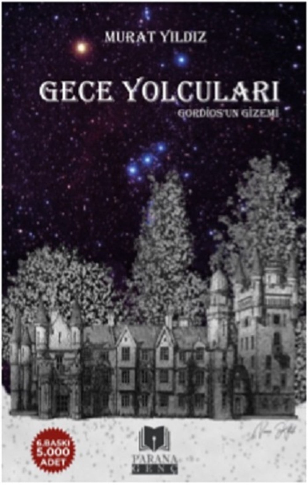 Gece Yolcuları Gordios’un Gizemi