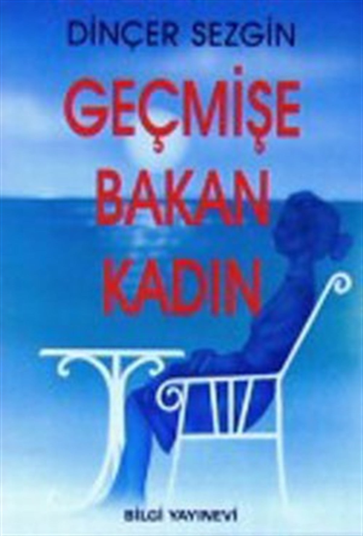 Geçmişe Bakan Kadın