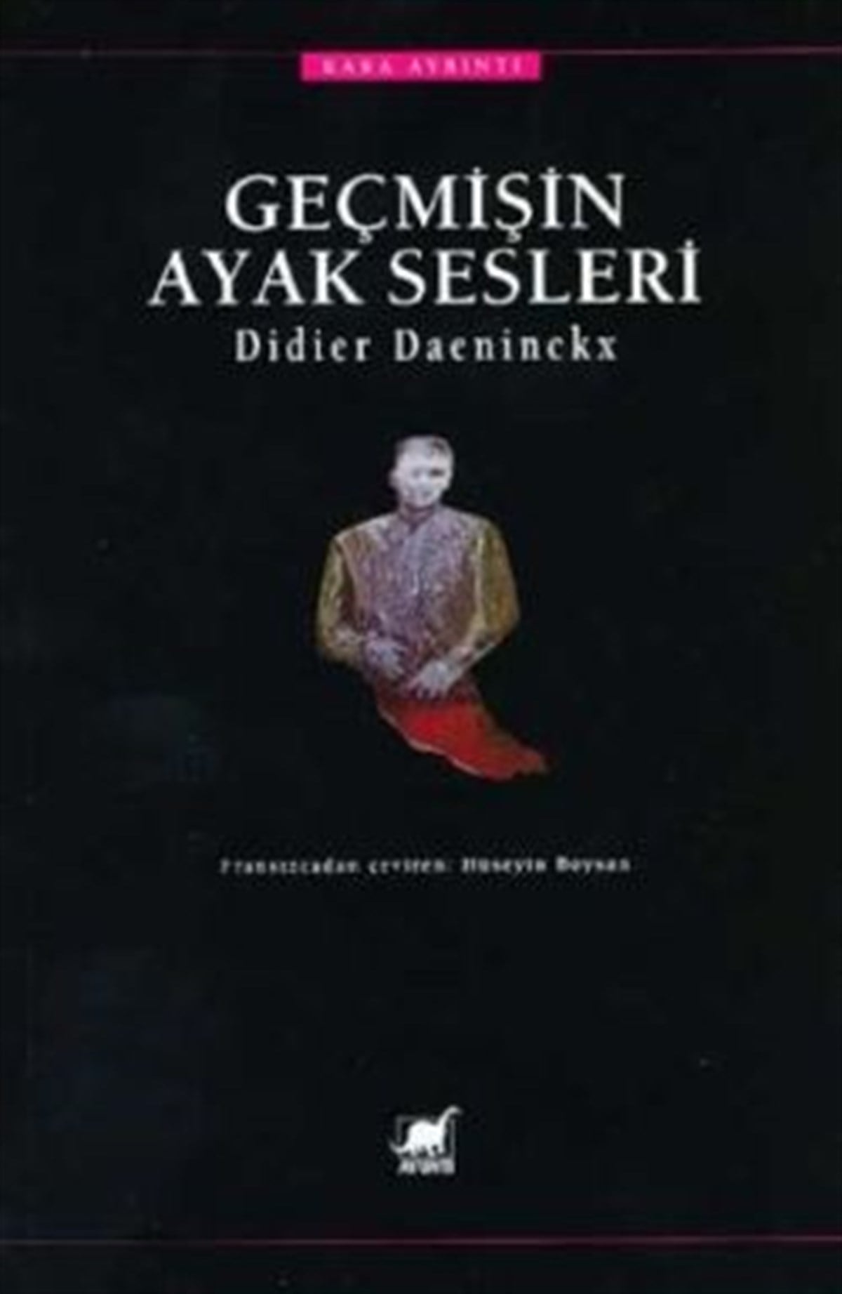 Geçmişin Ayak Sesleri