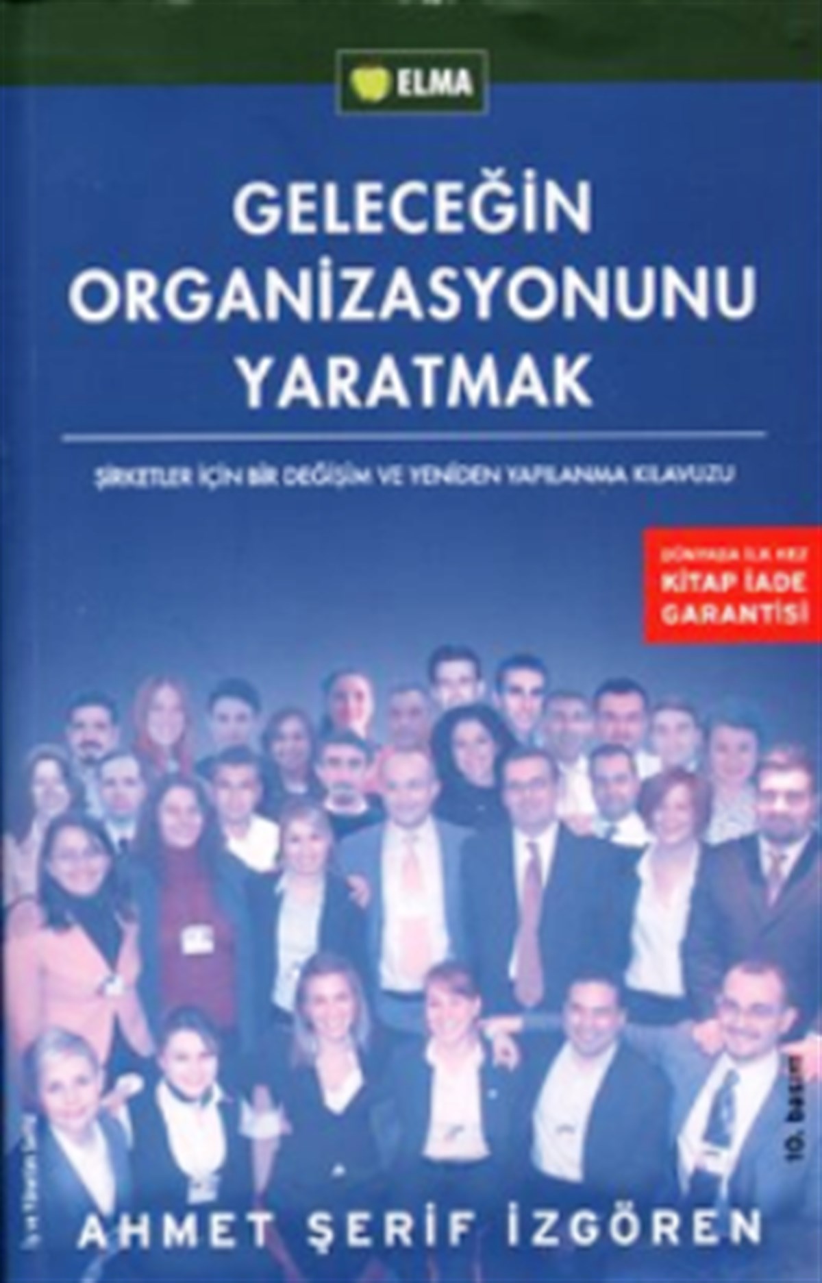 Geleceğin Organizasyonunu Yaratmak