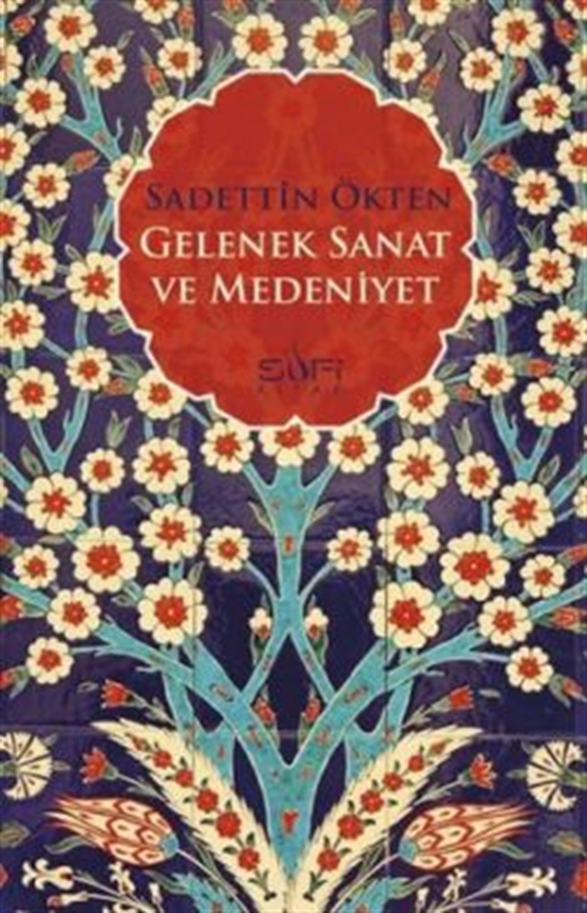 Gelenek, Sanat ve Medeniyet
