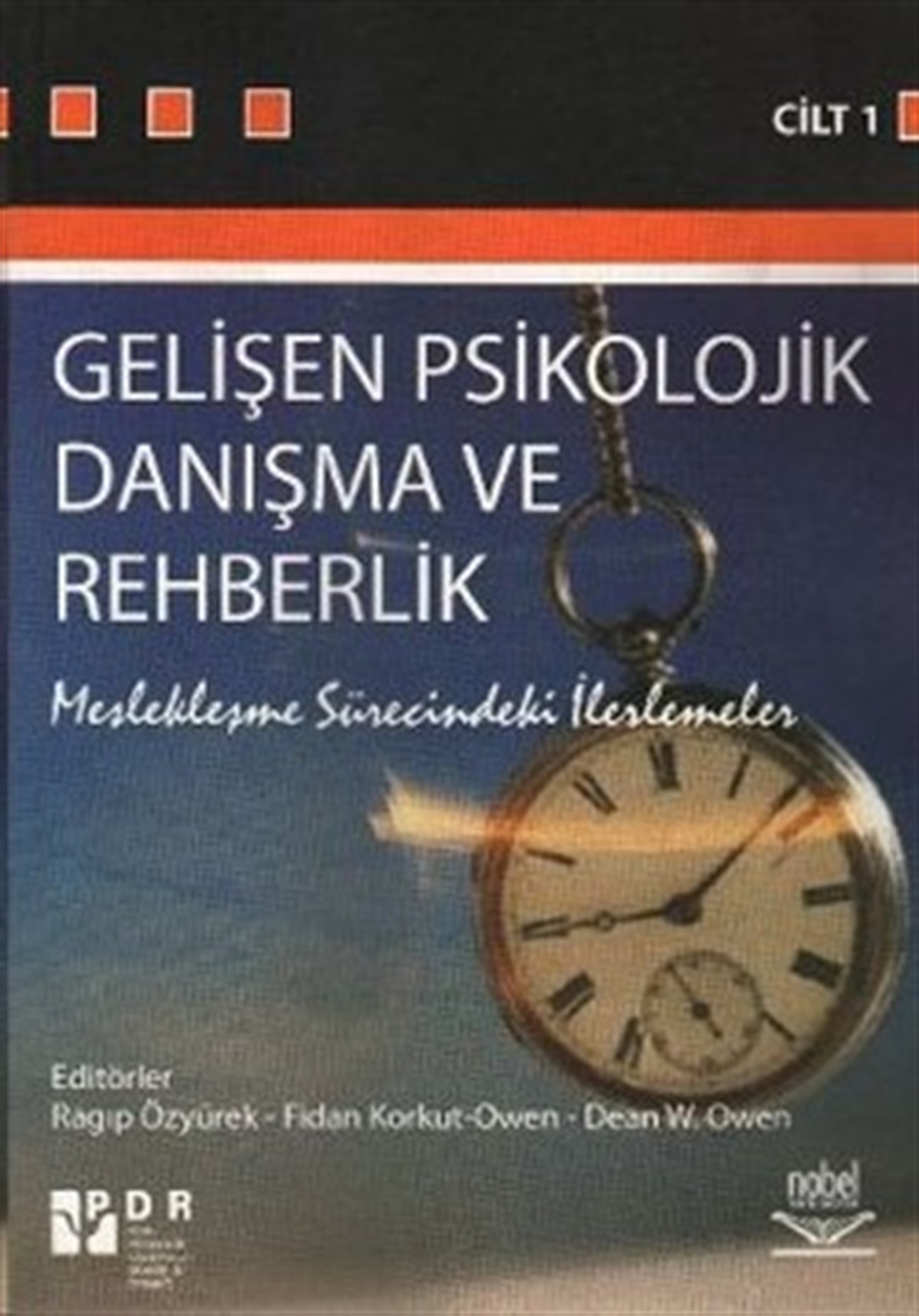 Gelişen Psikolojik Danışma ve Rehberlik - I (Meslekleşme Sürecindeki İlerlemeler)