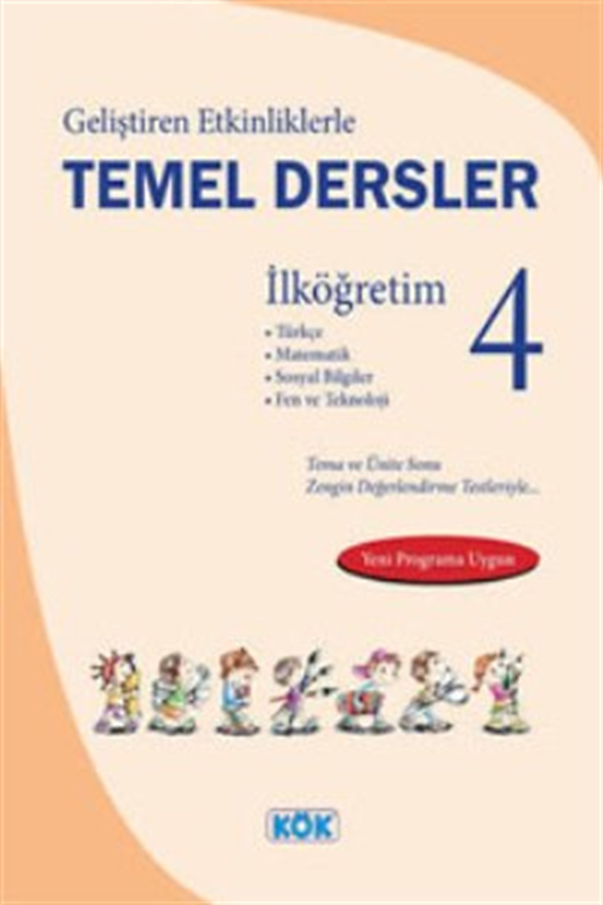 Geliştiren Etkinliklerle Temel Dersler İlköğretim 4