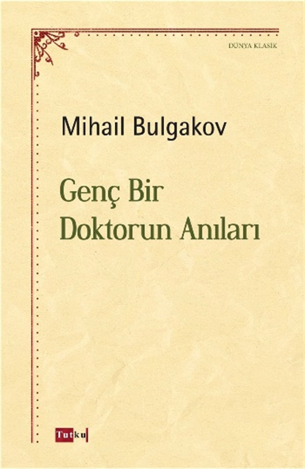 Genç Bir Doktorun Anıları