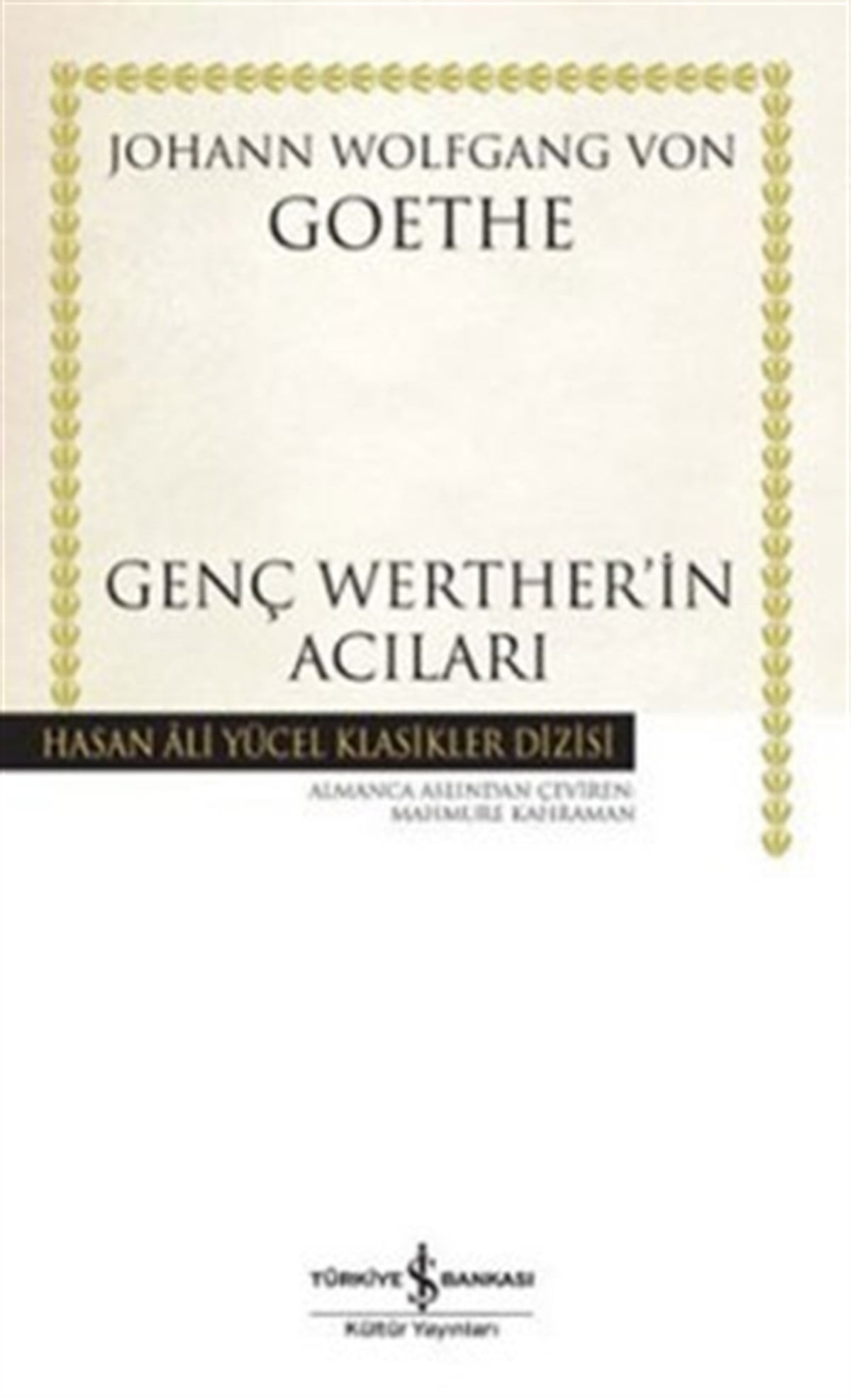 Genç Werther’in Acıları (Ciltli)