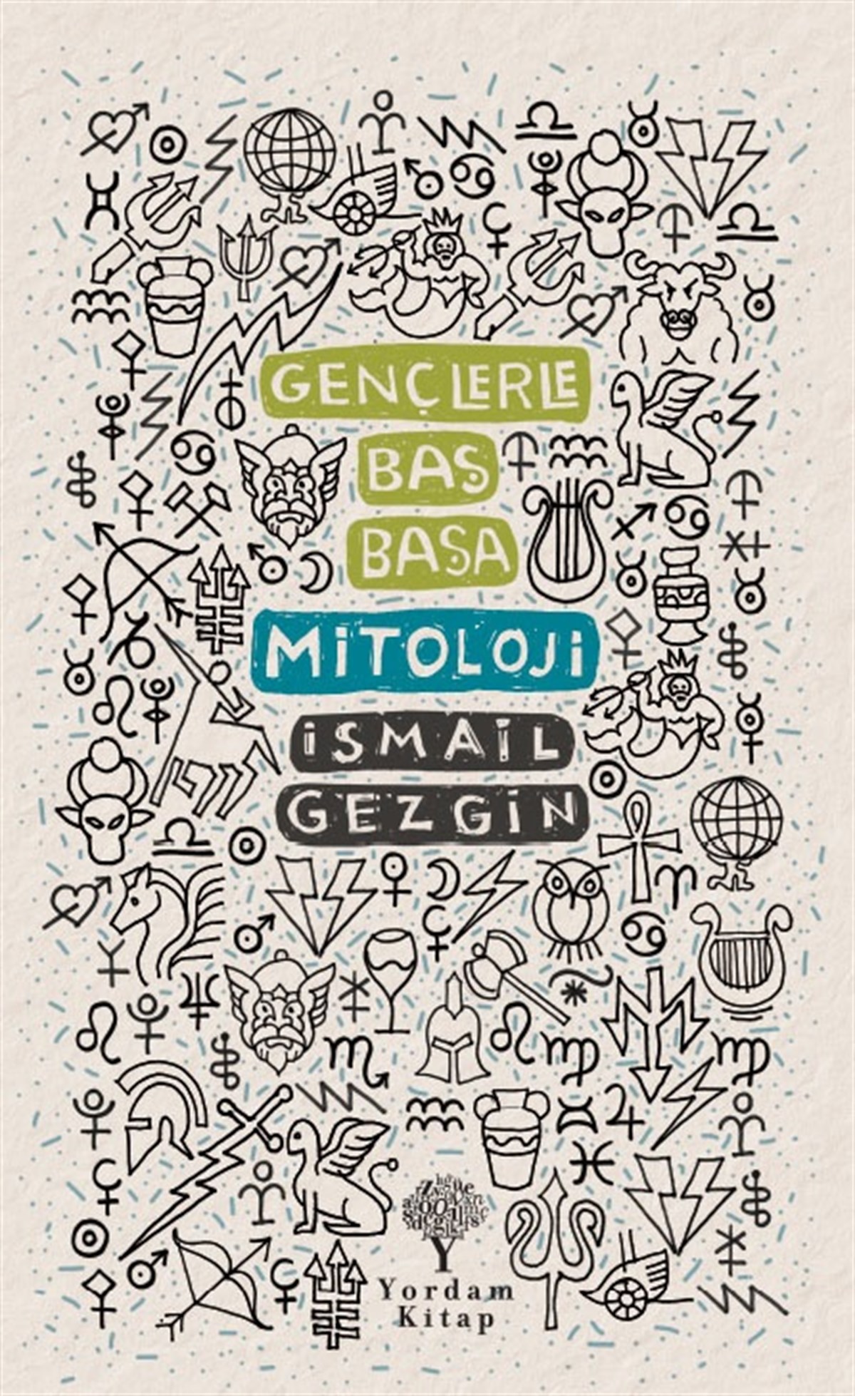 Gençlerle Baş Başa: Mitoloji