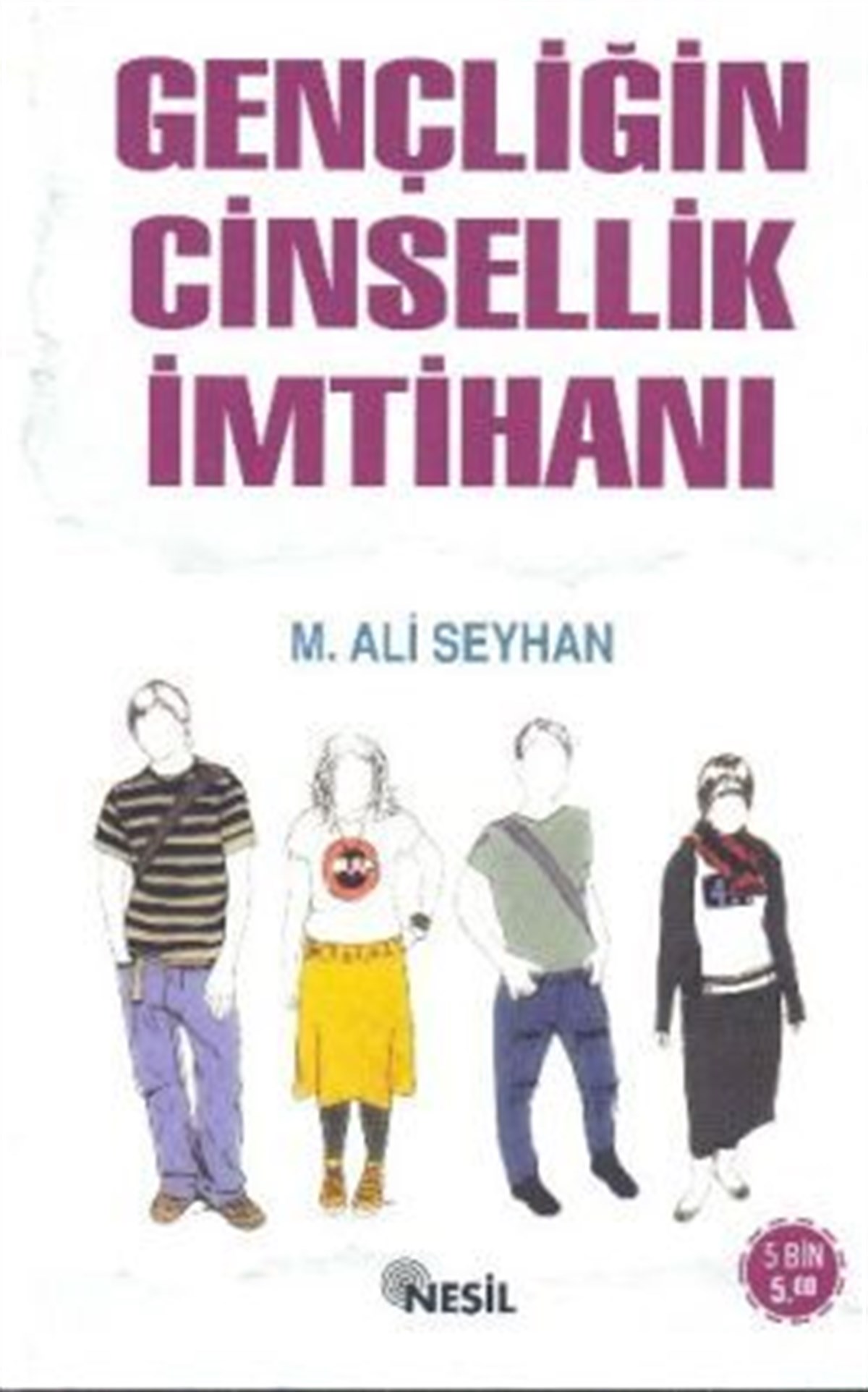 Gençliğin Cinsellik İmtihanı