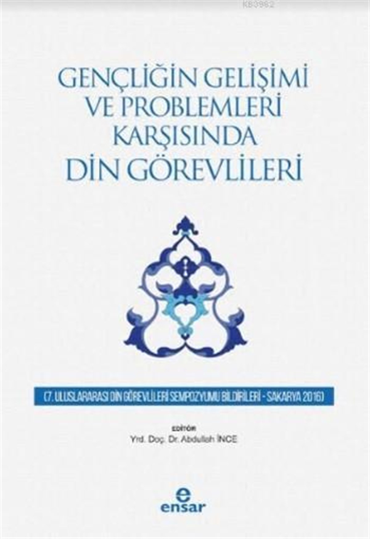 Gençliğin Gelişimi ve Problemleri Karşısında Din Görevlileri