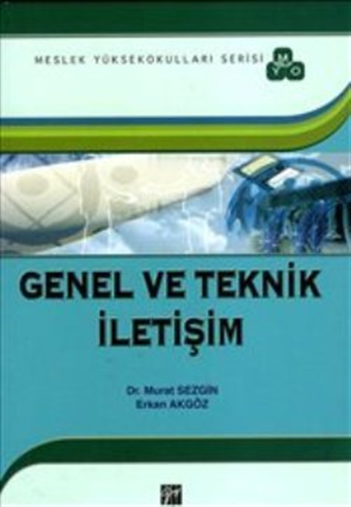 Genel ve Teknik İletişim (MYO)