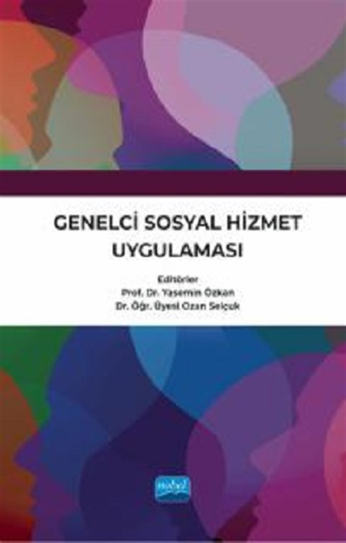 Genelci Sosyal Hizmet Uygulaması