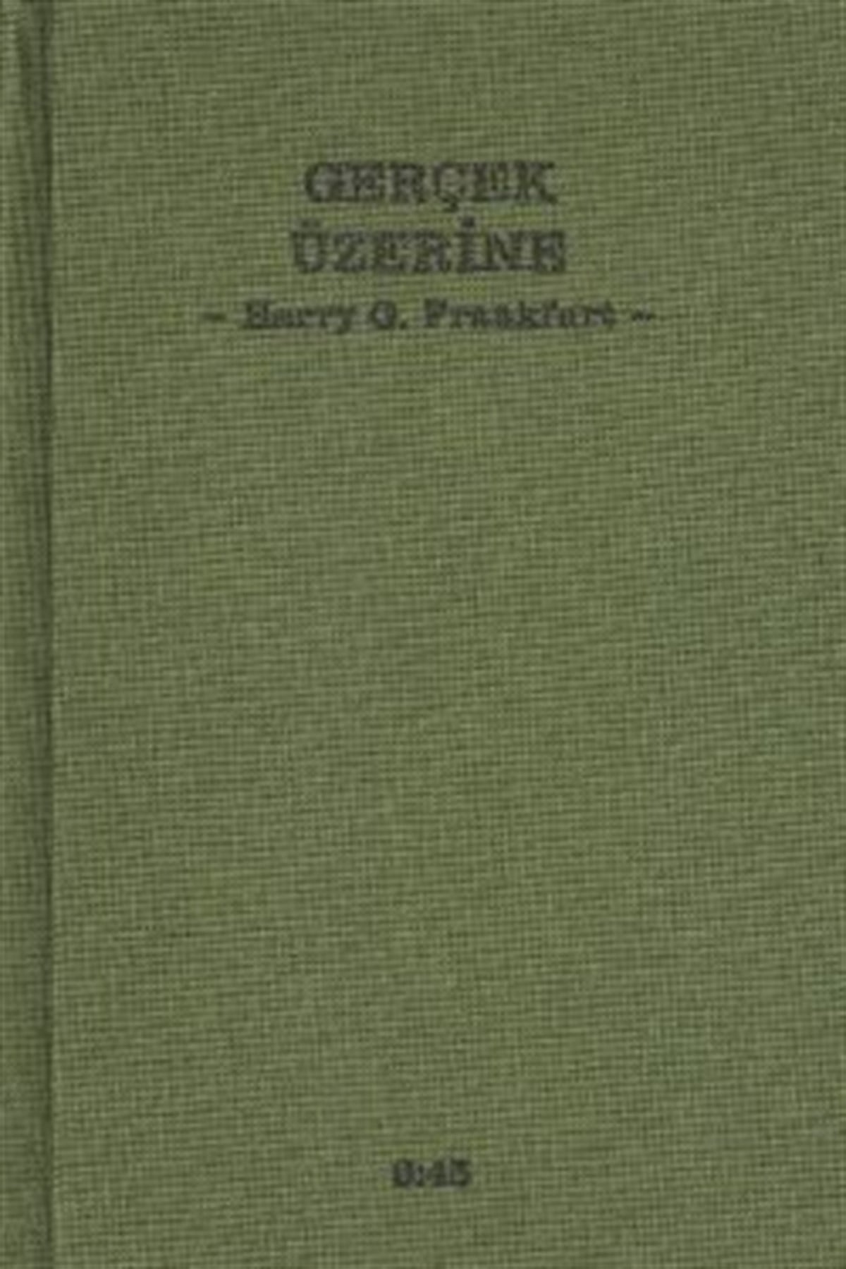 Gerçek Üzerine